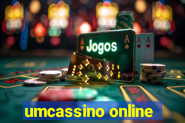 umcassino online